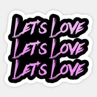 let's love Sticker